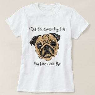 Camiseta Pug Life