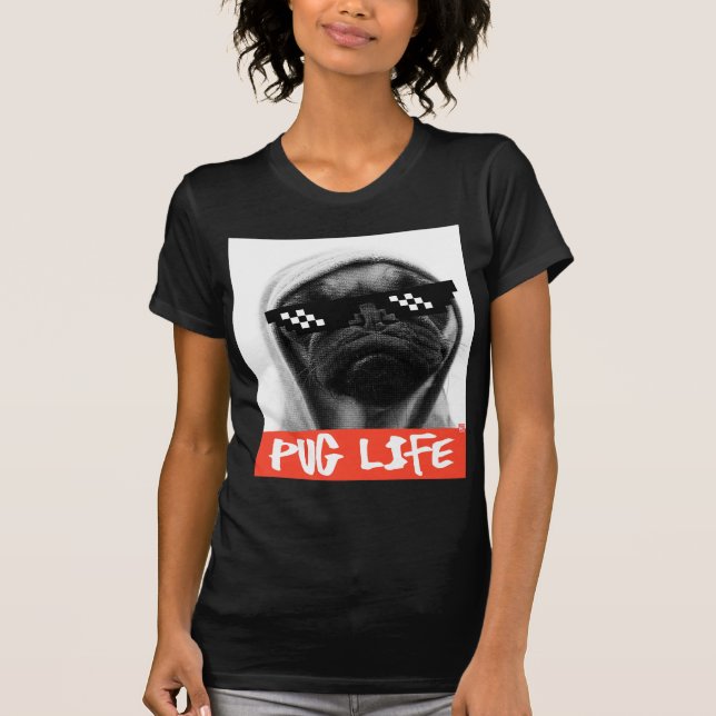 Camiseta Pug Life (Frente)