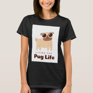 Camiseta Pug Life Classic T-Shirt 764