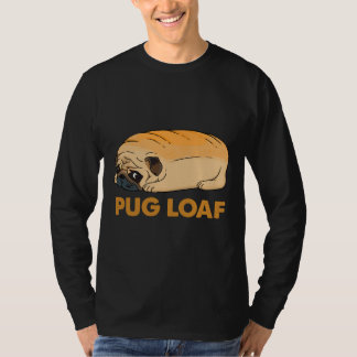 Camiseta Pug Loaf, torrada de cachorro, cachorro engraçado,
