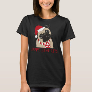 Camiseta Pug Lyfe Happy Pawlidays Pug Dog Seasons Saudações