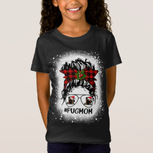Camiseta Pug Mãe Búfalo Xadrez Mensagem Bun Natal Sangrado