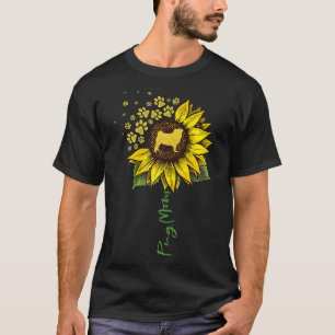 Camiseta Pug Mãe Cachorro Sunflower Pug Dons Cachorro Mamãe