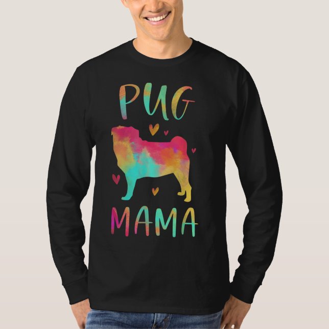 Camiseta Pug Mama Colorida Pug Dons Cachorro Mãe (Frente)