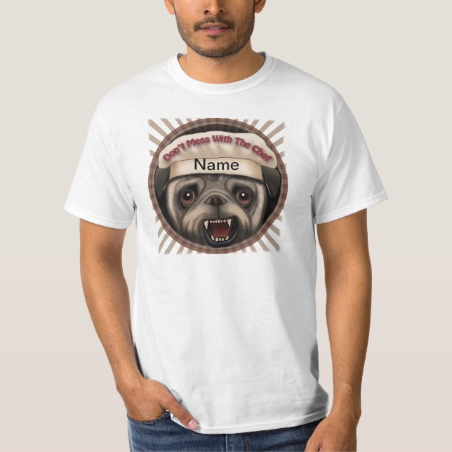 Camiseta Pug Mess com t-shirt de chef (Frente)