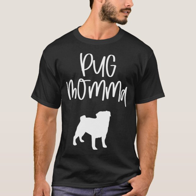 Camiseta Pug Momma (Frente)