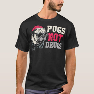 Camiseta Pug não Drogas Retro Legal Pug Engraçado Cachorro