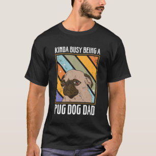 Camiseta Pug Pai Cachorro Canino Pug