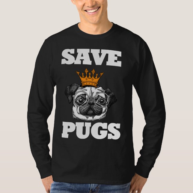 Camiseta Pug Save the Pug Lovers Dog Proprietários de Cacho (Frente)
