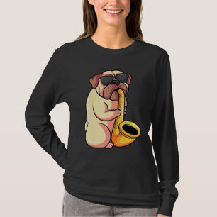 Camiseta Pug Saxofonista Musicianos saxófonos Proprietários