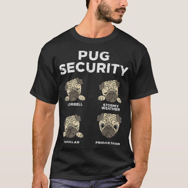 Camiseta Pug Security Funny Animal Pet Dog Proprietários (Frente)