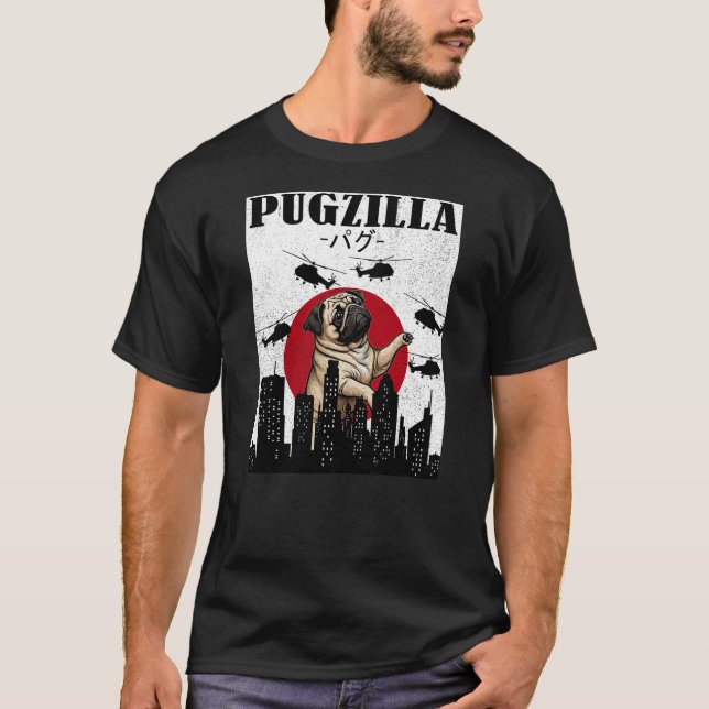 Camiseta Pug Shirt Funny Pug Owner Pugzilla Dog Lover Funny (Frente)