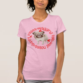 Camiseta Pug Sloppy Kisses B&C