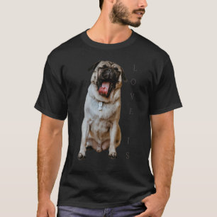 Camiseta Pug Women Pug Mãe Pai Vida Amor Cachorro Pet 3
