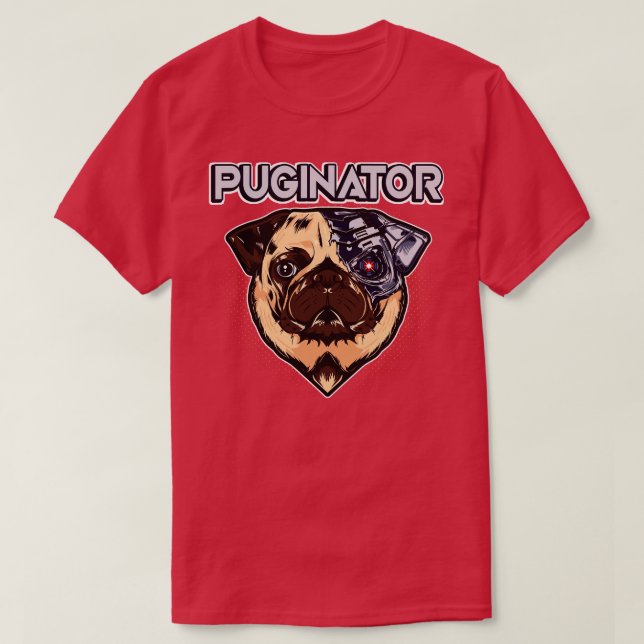 Camiseta Puginator Funny Robot Pug Dog (Frente do Design)