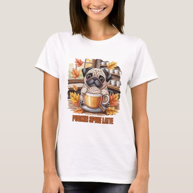 Camiseta Pugkin Spice Latte – Cute Autumn Pug Coffee Design (Frente)