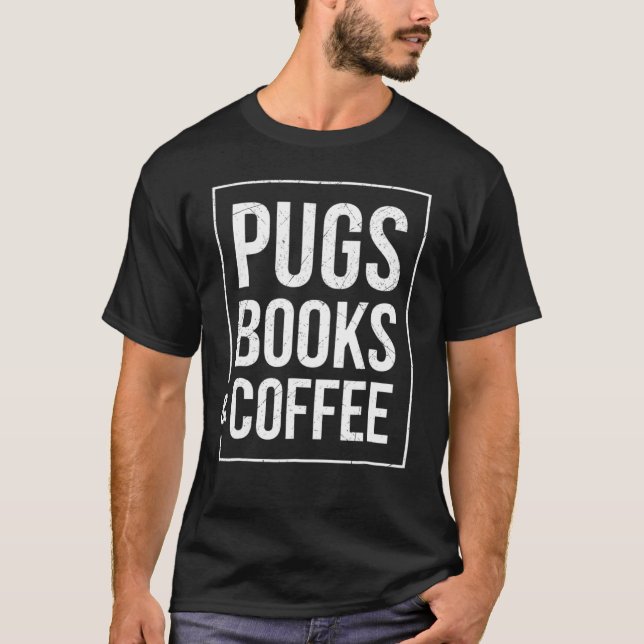 Camiseta Pugs Livros E Café (Frente)