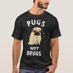 Camiseta Pugs Não Drogas Engraçadas Presentes Para Animais