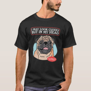 Camiseta Pugs Parecem Fofos Dono de Pug 1