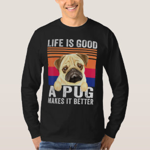 Camiseta Pugs Tornam Sua Vida Boa Vintage