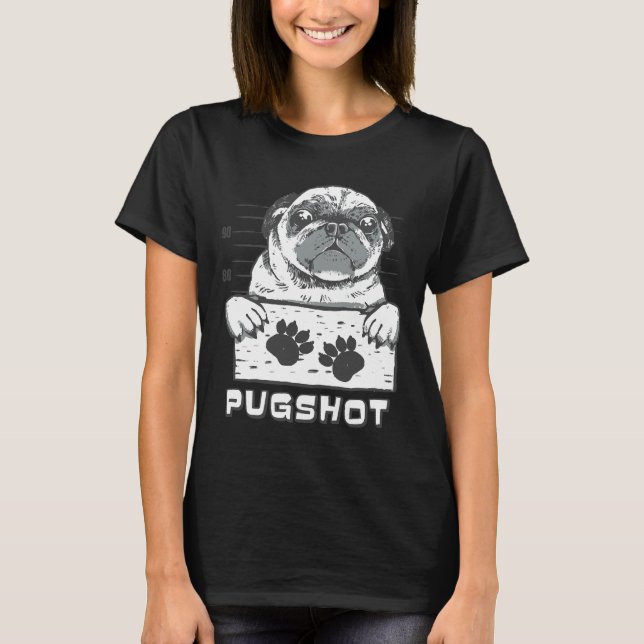 Camiseta Pugshot de um Pug Mugshot Essencial T-Shirt 574 (Frente)