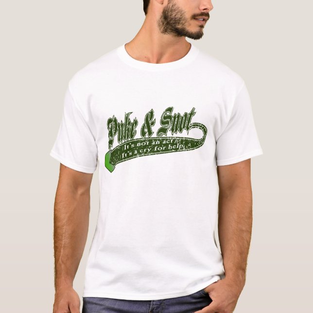 Camiseta Puke & Snot "não é um ato"…. (Frente)