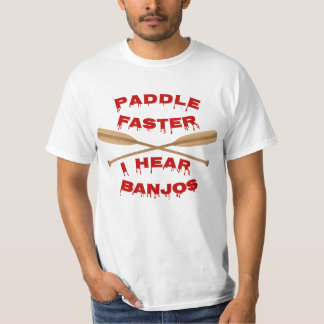 Camiseta Pule Mais Rápido, Eu Ouço Banjos Novamente T-Shirt