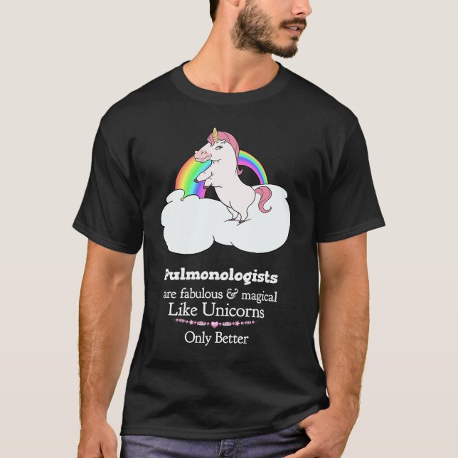Camiseta Pulmonólogos São Mágicos Como Unicórnios (Frente)