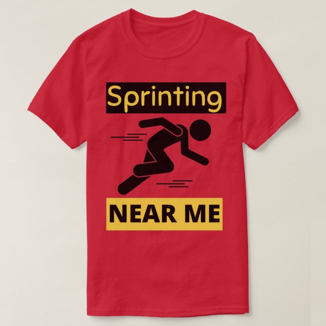 Camiseta Pulverização Perto De Mim Correndo E Sprint 10 (Frente do Design)