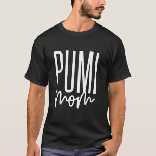 Camiseta Pumi Mãe Bonita Pumi Cachorro Mama Pumik Eu Amo Me