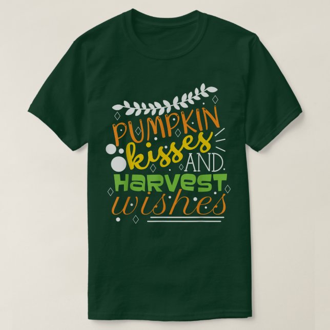Camiseta Pumpkin Kisses Harvest deseja o outono (Frente do Design)