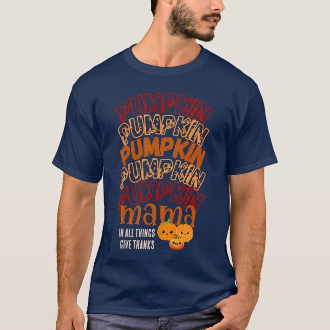 Camiseta PUMPKIN MAMA de Ação de Graças Personalizável (Frente)