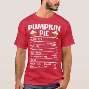 Camiseta Pumpkin Pie Nutrition Facts Thankanding TShirt 1