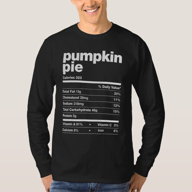 Camiseta Pumpkin Pie Nutrition Facts Thanksgiving Matching  (Frente)