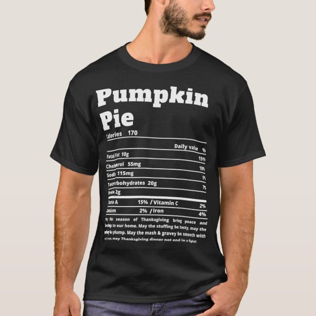 Camiseta Pumpkin Pie Nutritional Facts Engraçado Ação de Gr (Frente)
