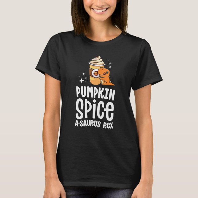 Camiseta Pumpkin Spice A Saurus Rex Queda Café Dinossauro L (Frente)