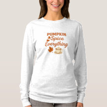 Pumpkin Spice All Womens TShirt