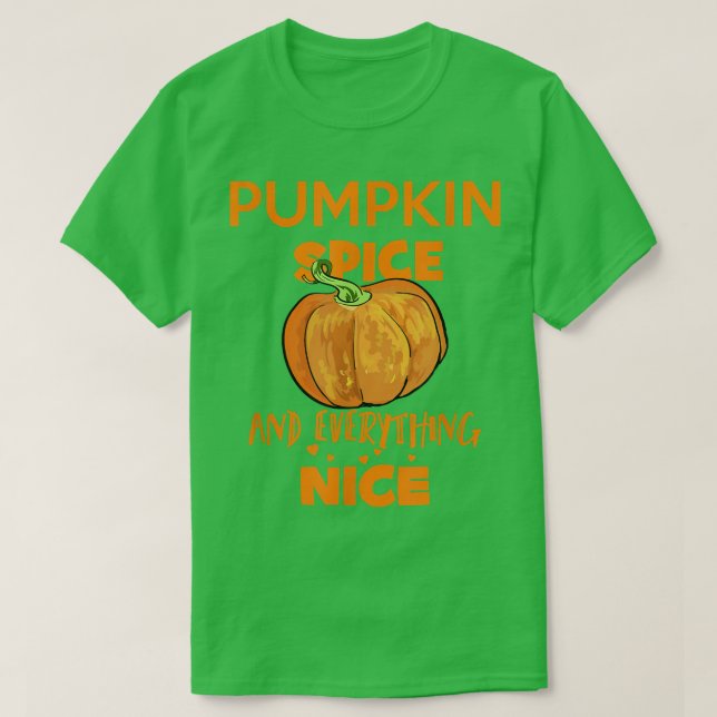 Camiseta Pumpkin Spice and Everything Nice Thanksgiving  (Frente do Design)