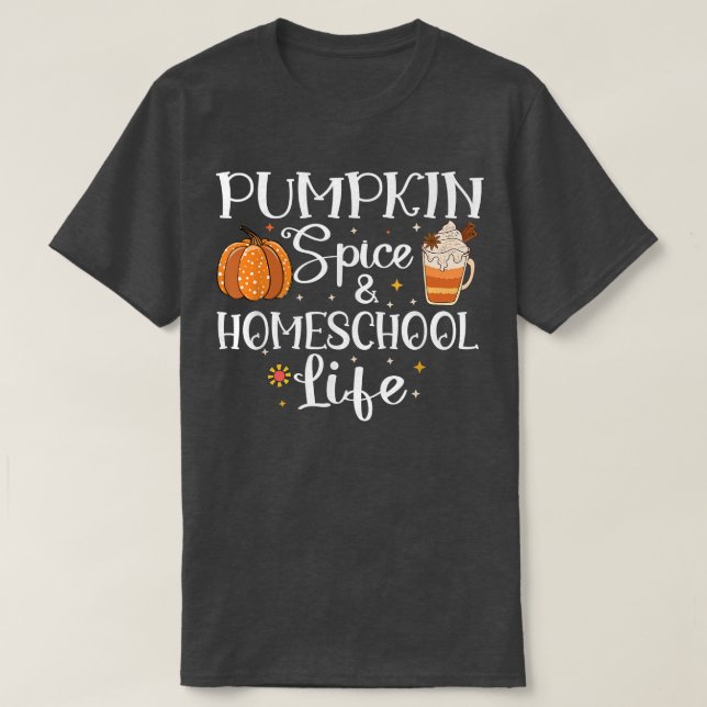 Camiseta Pumpkin Spice and Homeschool Life outono Back to H (Frente do Design)