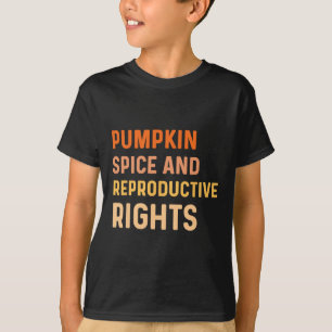 Camiseta Pumpkin Spice E Direitos Reprodutivos Caiem Femini