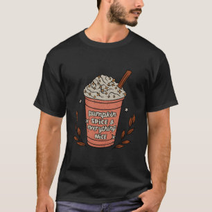 Camiseta Pumpkin Spice E Tudo O Café Bonito Caem Autu
