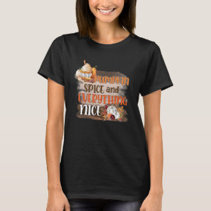 Camiseta Pumpkin Spice E Tudo O Que É Belo Retro Cai Seaso