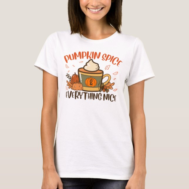 Camiseta Pumpkin Spice E Tudo O Que É Legal Querem O Dia Da (Frente)