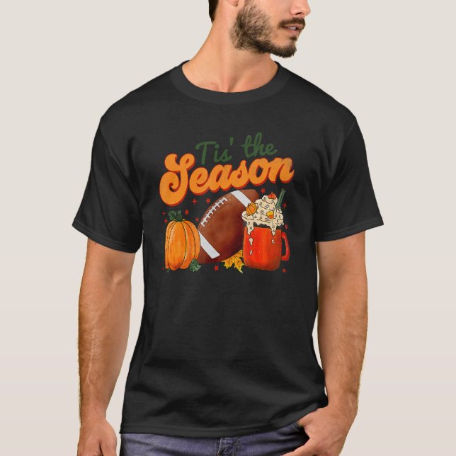 Camiseta Pumpkin Spice Football Tis The Season Fall Thankg (Frente)