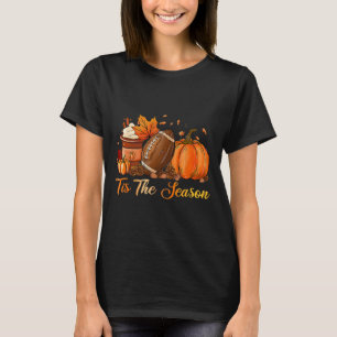 Camiseta Pumpkin Spice Football Tis The Season Fall Thankg