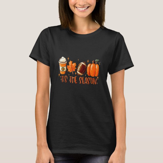 Camiseta Pumpkin Spice Football Tis The Season Fall Thankg (Frente)