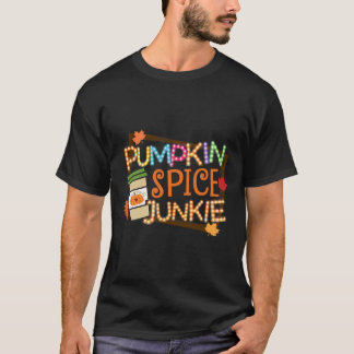 Camiseta Pumpkin Spice Junkie Fall Lover Autumn Deixa Laten