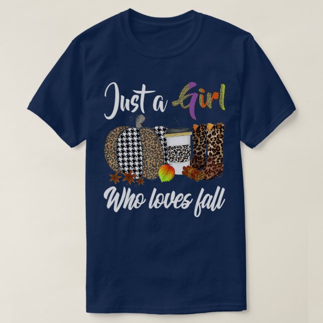 Camiseta Pumpkin Spice Latte Leaves Just A Girl Who Loves F (Frente do Design)