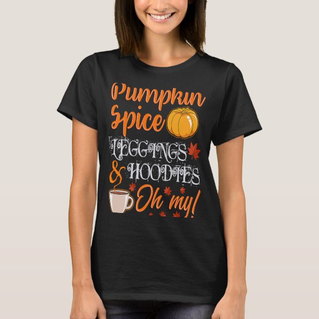 Camiseta Pumpkin Spice Leggings and Hoodies (Frente)