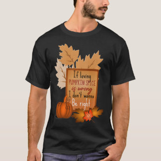 Camiseta Pumpkin Spice Meming Fall Season cita Premium T-Sh